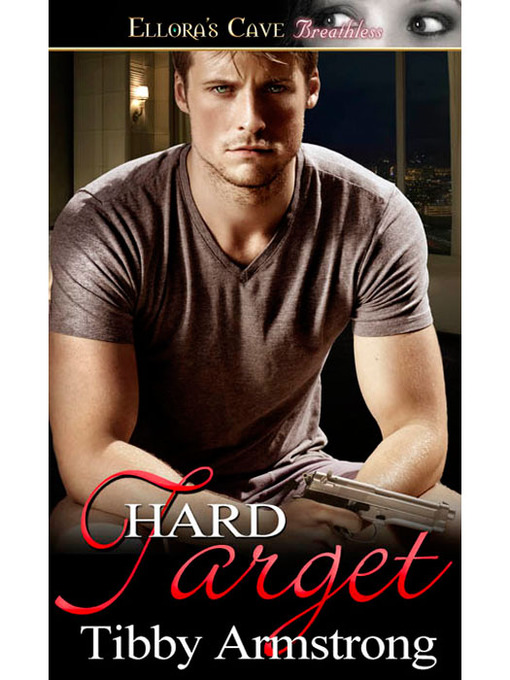 Title details for Hard Target by Tibby Armstrong - Available